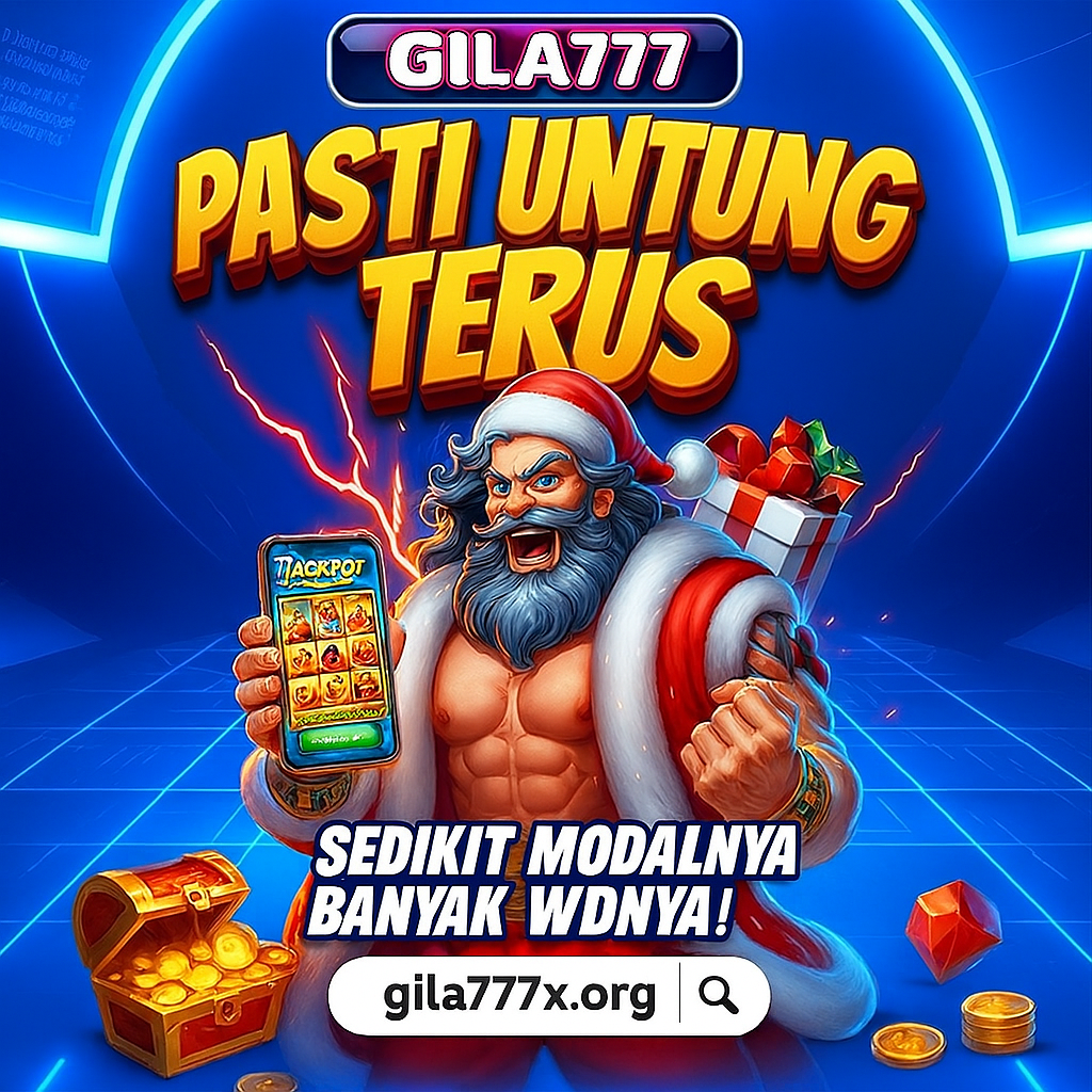 Gila777 : Situs Game Terbaru Gila 777 Gampang Ngsih Win Gede